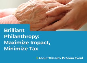 Brilliant Philanthropy: Maximize Impact, Minimize Tax